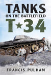 Tanks on the Battlefield: T-34