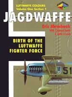 Jagdwaffe 1/1: Birth of the Luftwaffe Fighter Force