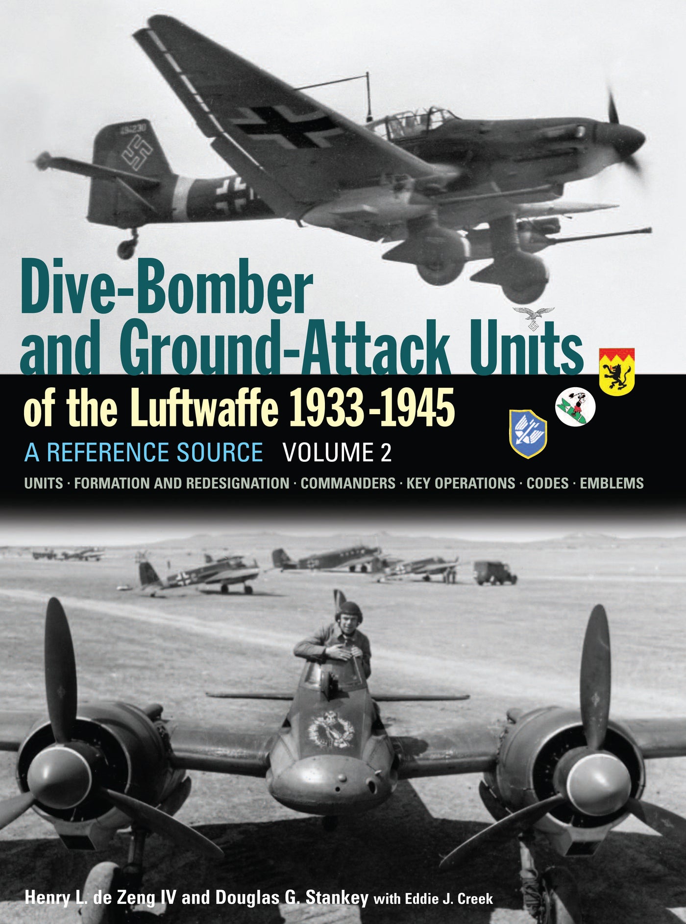 Dive Bomber and Ground Attack Units of the Luftwaffe 1933-45 Volume 2