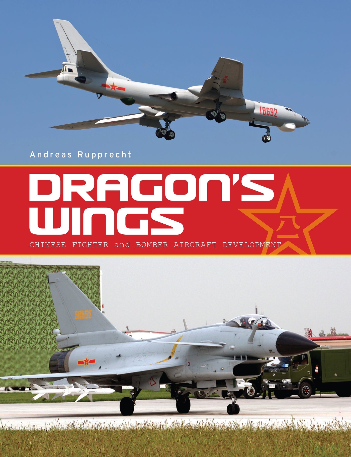 Dragon's Wings: Chinese Fighter and Bomber Aircraft Development