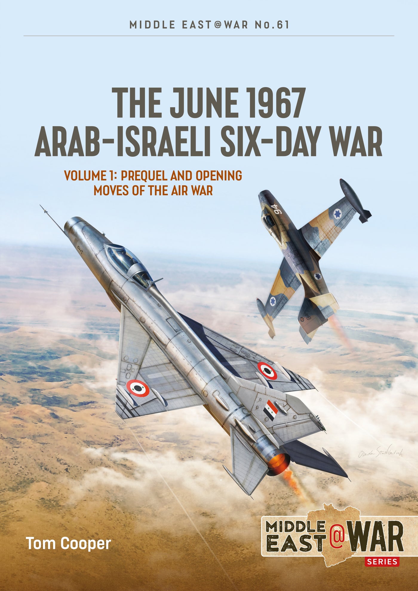 The June 1967 Arab-Israeli Six-Day War