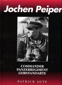 Jochen Peiper: Commander Panzer-Regiment Leibstandarte