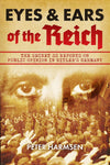 Eyes and Ears of the Reich