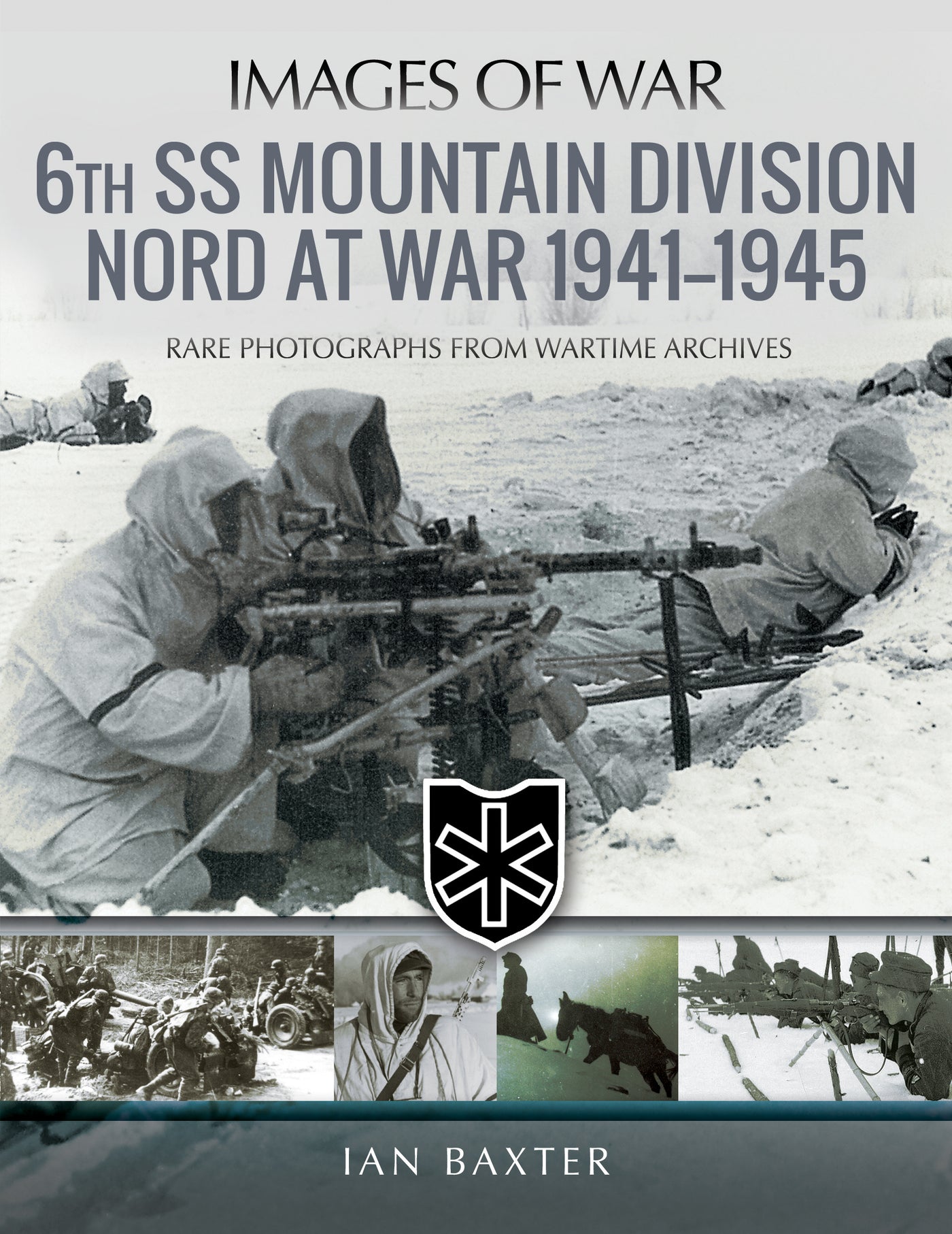 6th SS Mountain Division Nord at War 1941-1945