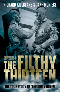 The Filthy Thirteen