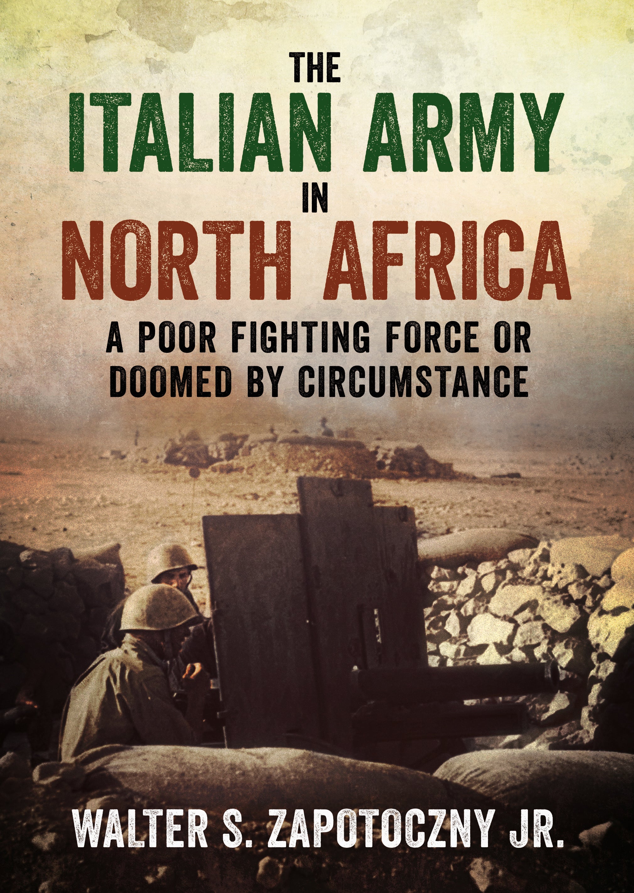 The Italian Army in North Africa – RZM Imports Inc