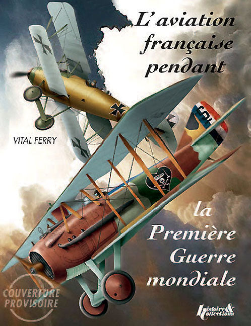 洋書 French Aircraft of the First WW French Aircraft in the First World War – RZM Imports Inc