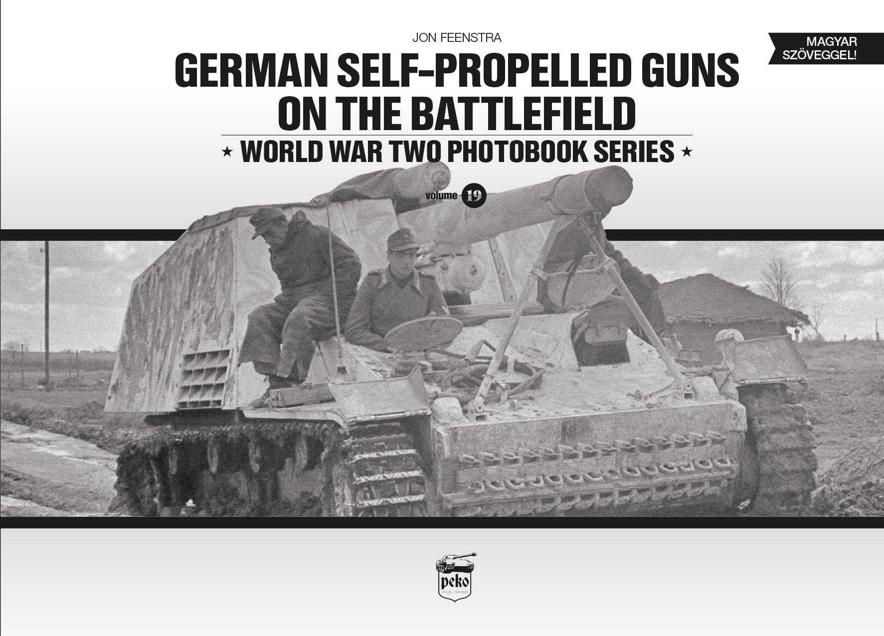 【保証書付】 German Self-Propelled Inc Imports RZM – Battlefield the on Guns 洋書、外国語書籍