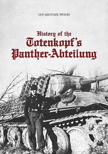 History of the Totenkopf's Panther-Abteilung – RZM Imports Inc
