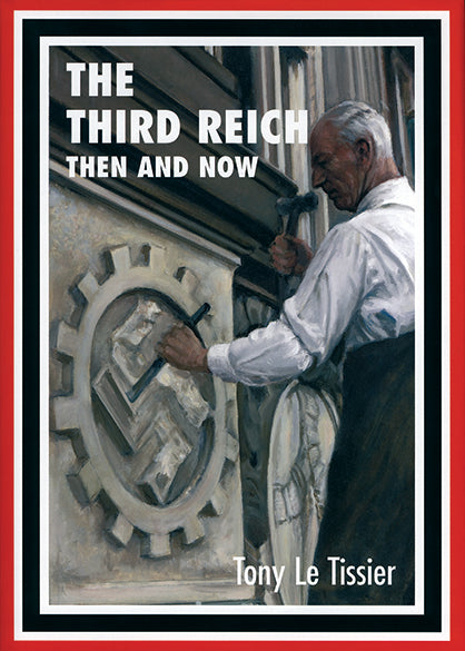 The Third Reich Then and Now