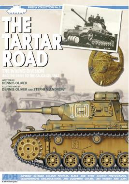 The Tartar Road: The Wiking Division and the Drive to the Caucasus