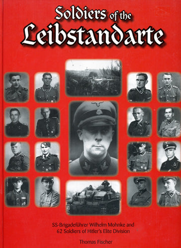 Soldiers of the Leibstandarte