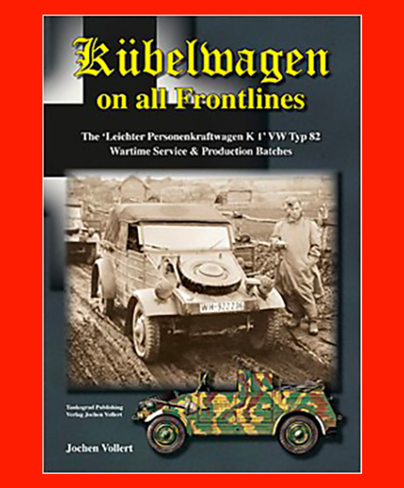 Kübelwagen on all Frontlines OUT OF PRINT