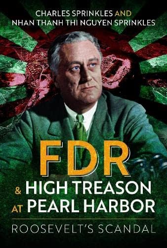 FDR and High Treason at Pearl Harbor