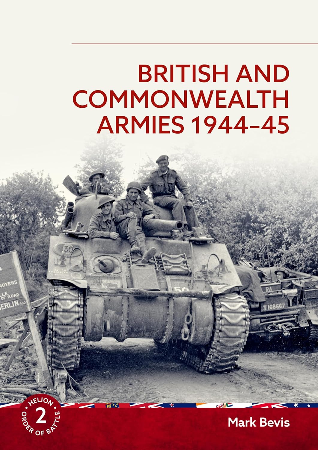 British and Commonwealth Armies 1944-45 Vol.2