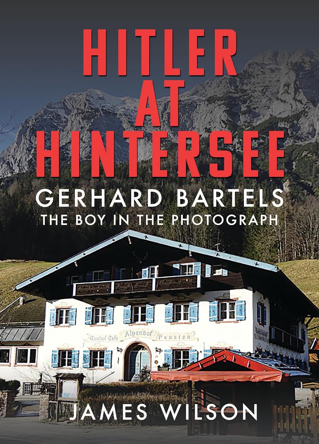 Hitler at Hintersee