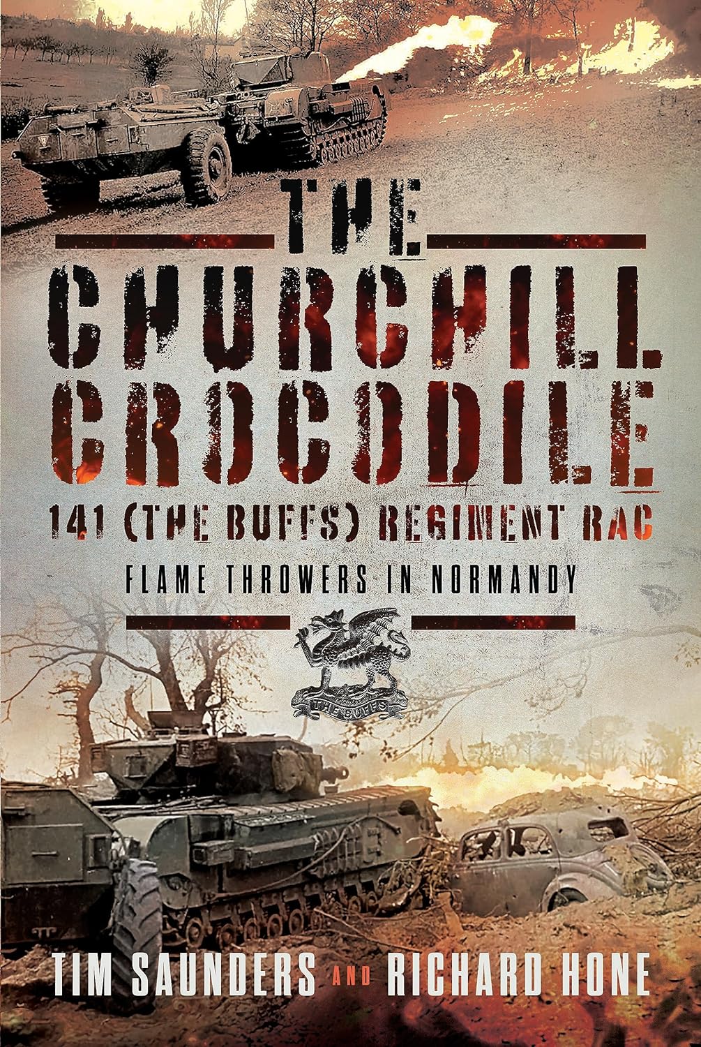 The Churchill Crocodile 141 Regiment RAC (The Buffs)
