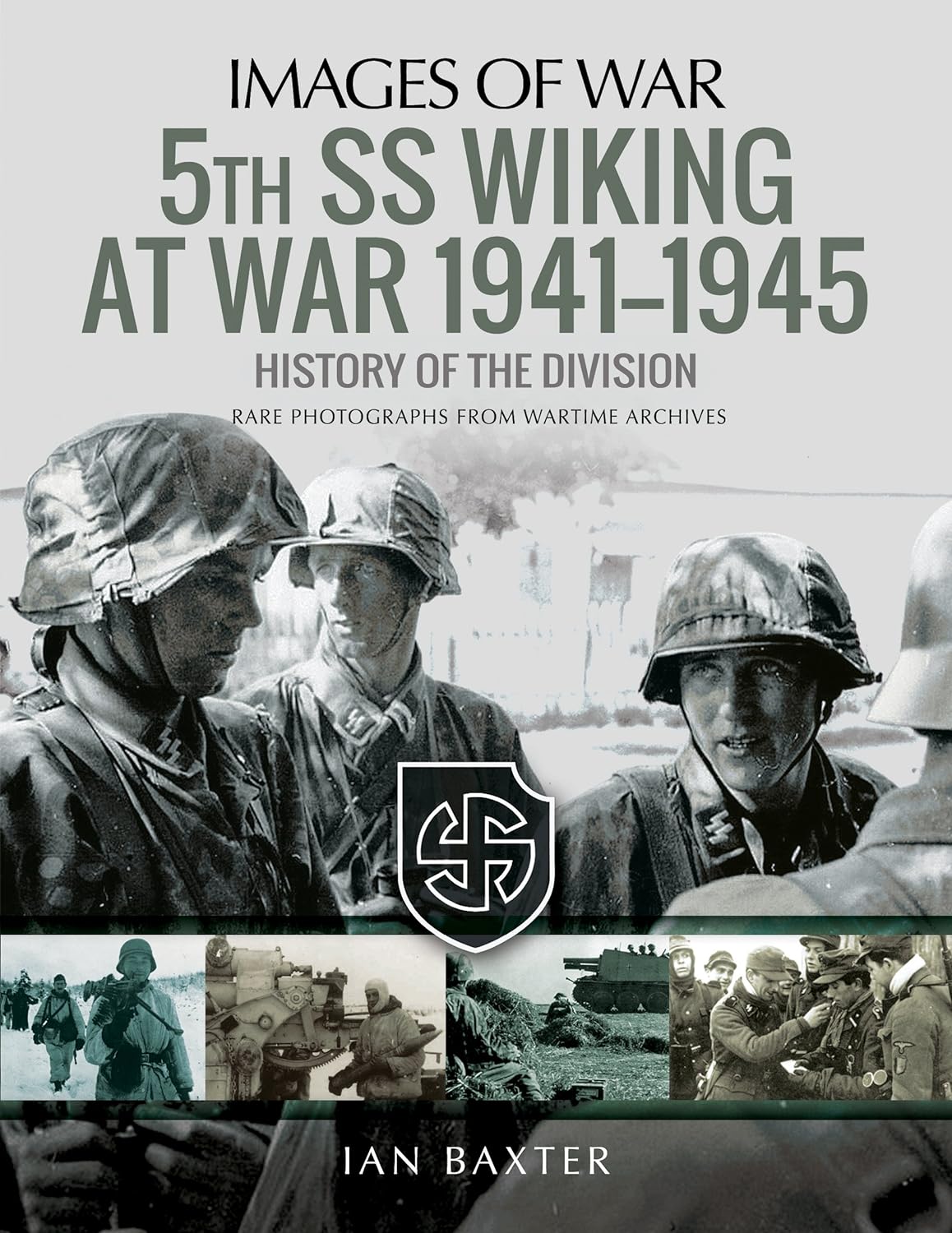 5th SS Wiking at War 1941–1945
