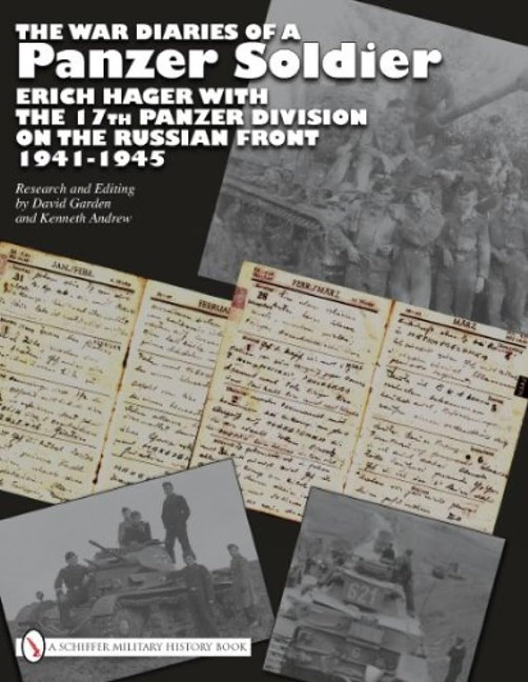 Die Kriegstagebücher eines Panzersoldaten 