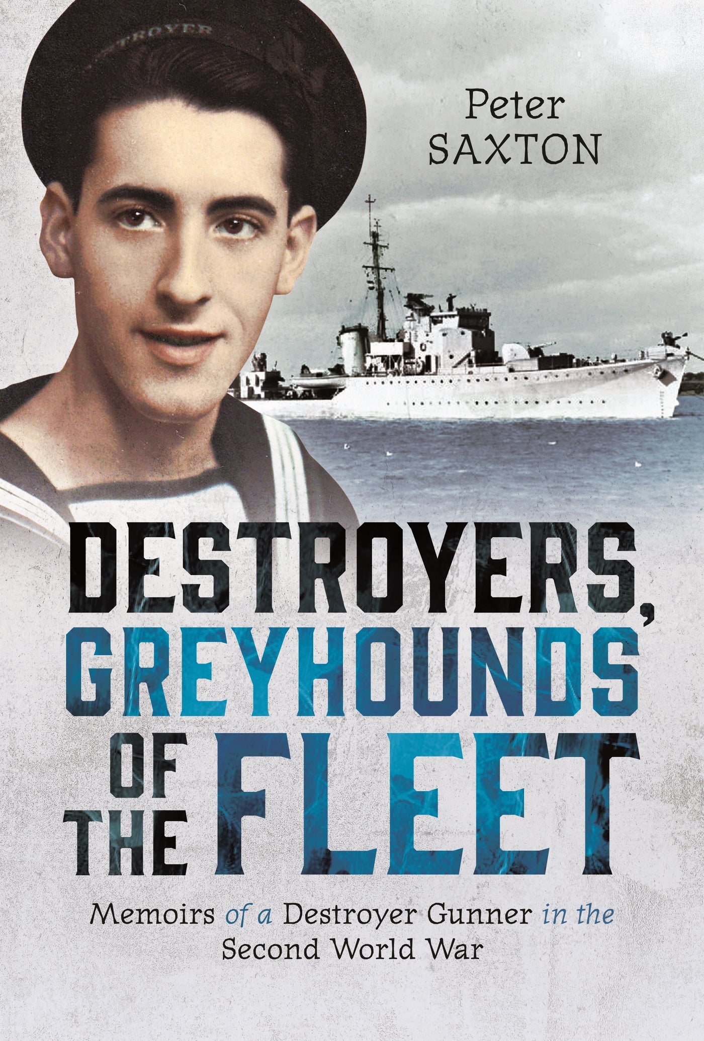 Destroyers, Greyhounds of the Fleet