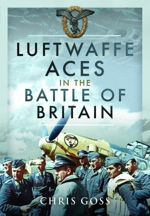 Luftwaffen-Asse in der Luftschlacht um England 