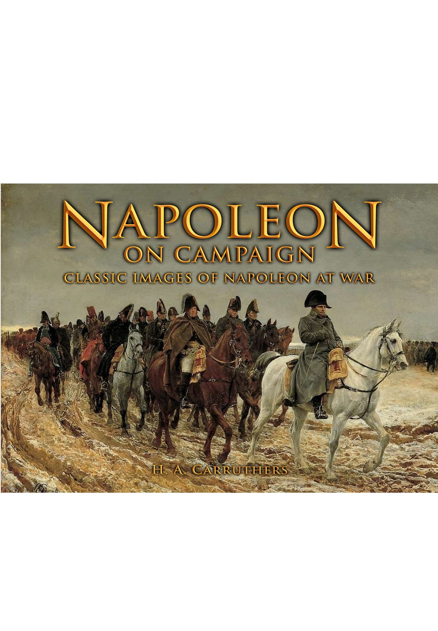 Napoleon im Feldzug 