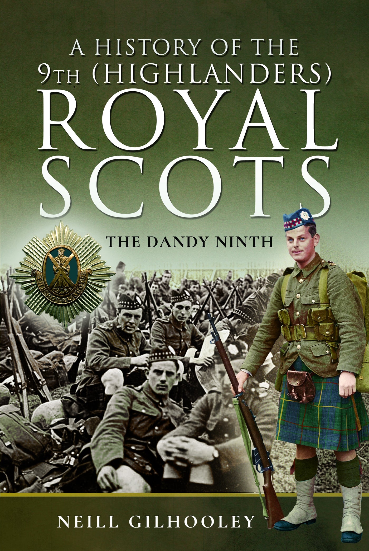 A History of the 9th (Highlanders) Royal Scots