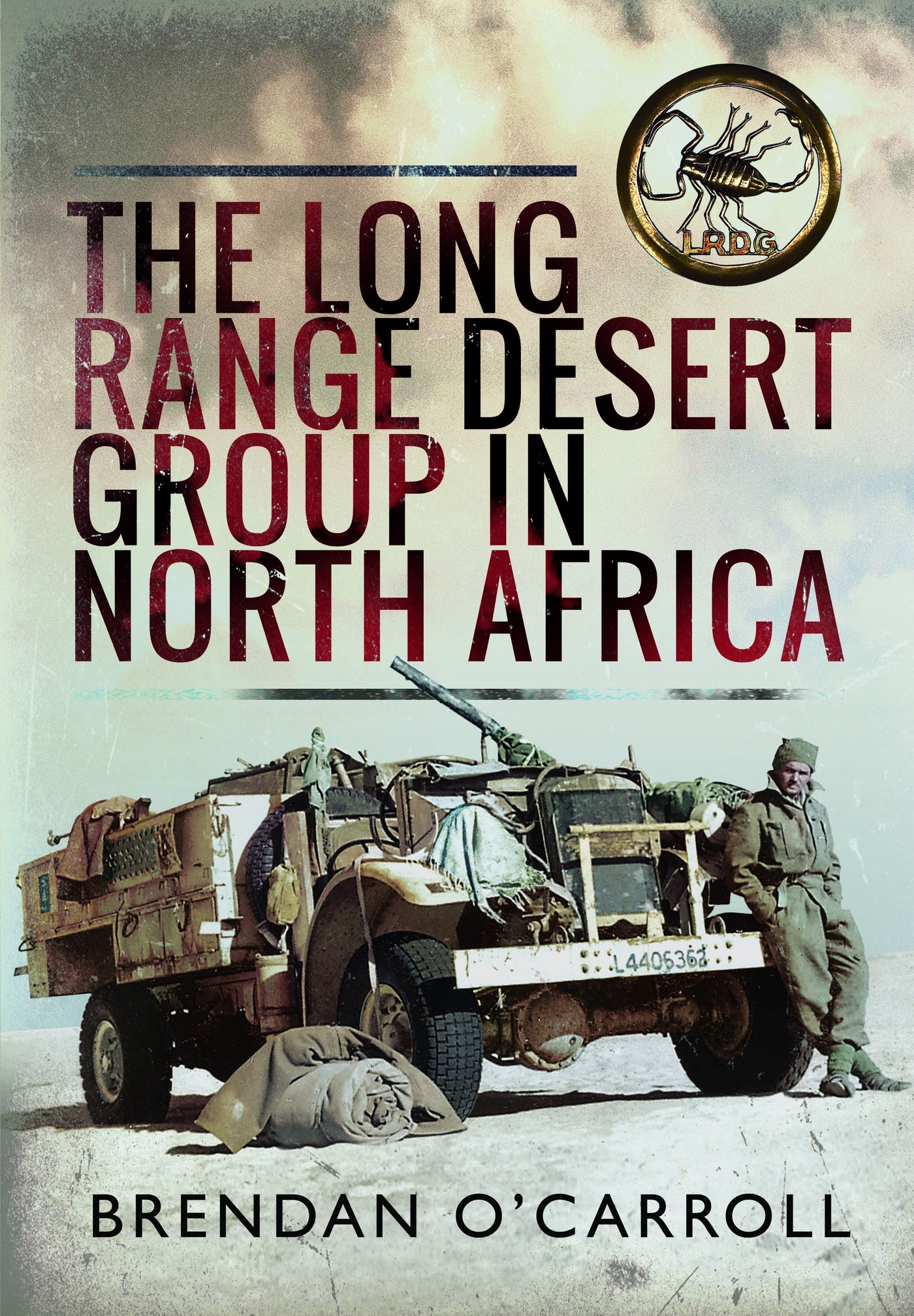 Die Long Range Desert Group in Nordafrika 