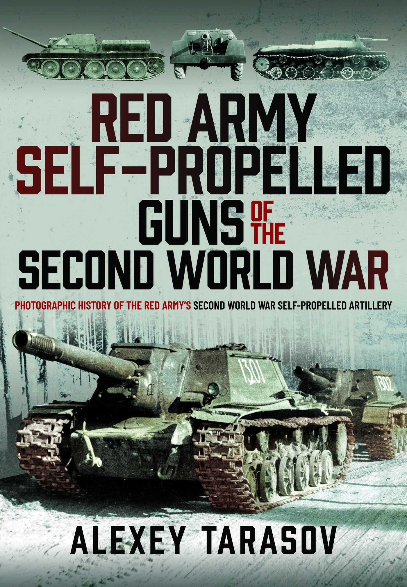 Red Army Self-Propelled Guns of the Second World War