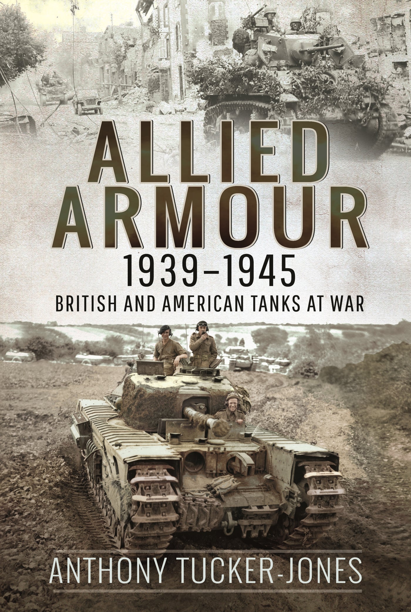 Allied Armour, 1939–1945