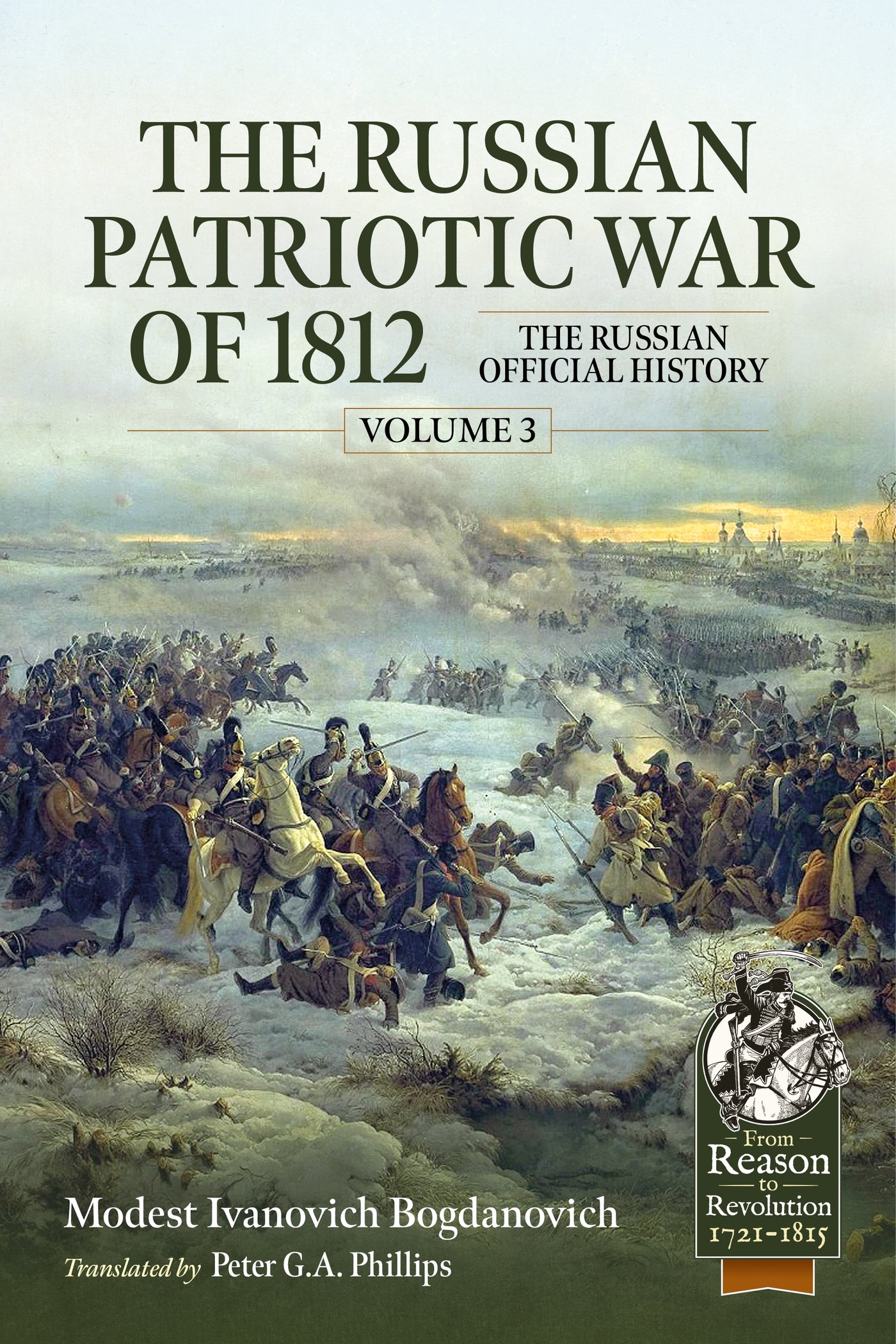 The Russian Patriotic War of 1812 Volume 3