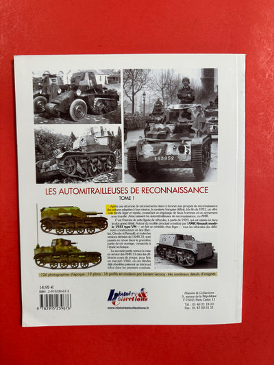 Les Automitrailleuses De Reconnaissance Tome 1 L Amr 33 Renault (Französischer Text) (vergriffen)
