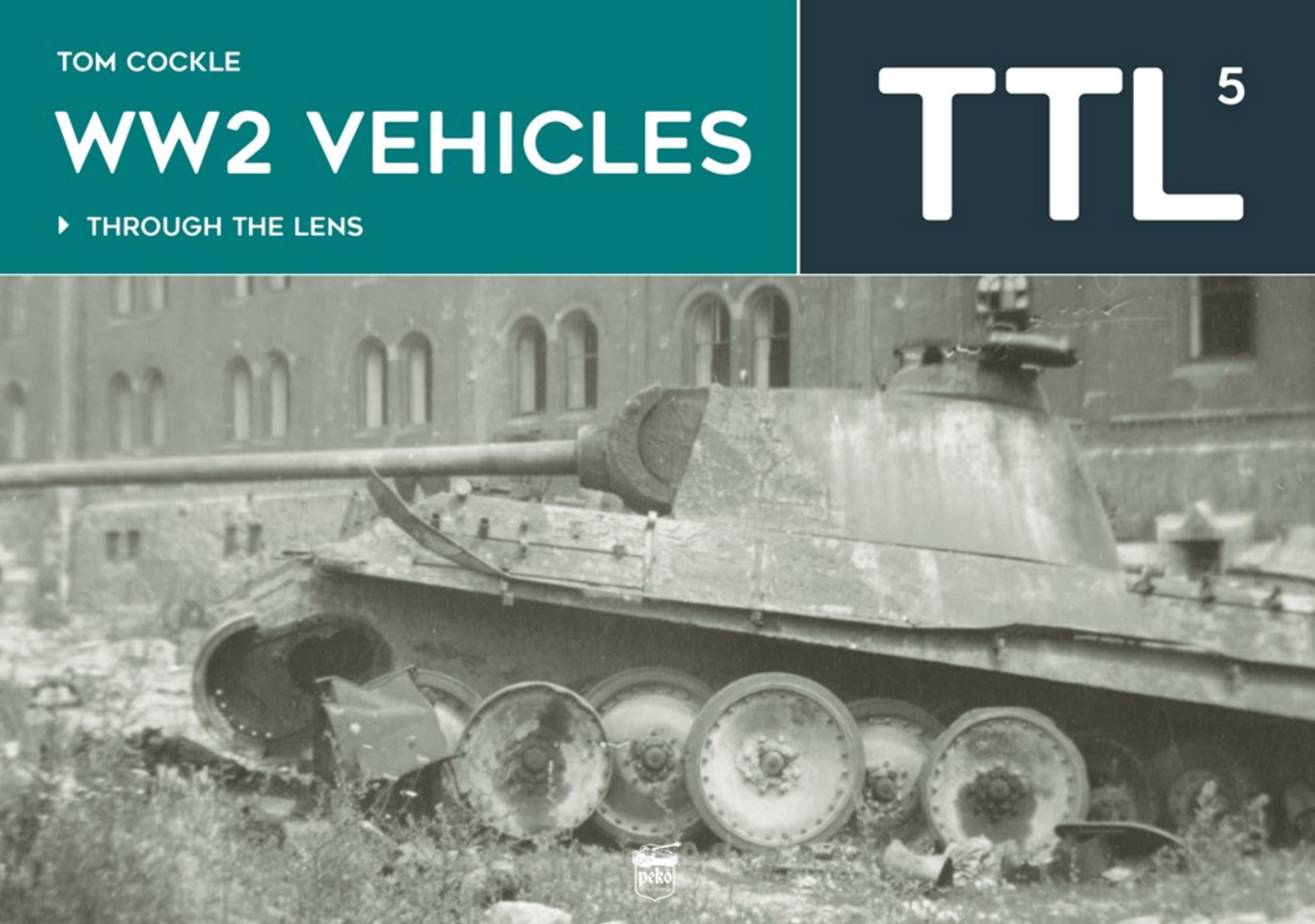 WW2 Vehicles Through the Lens Vol. 5