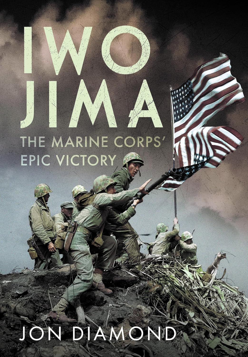 Iwo Jima: The Marine Corps’ Epic Victory