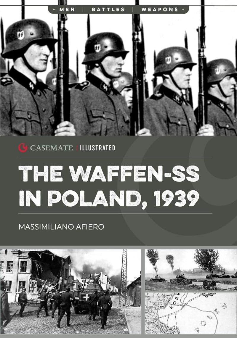 The Waffen-SS in Poland, 1939