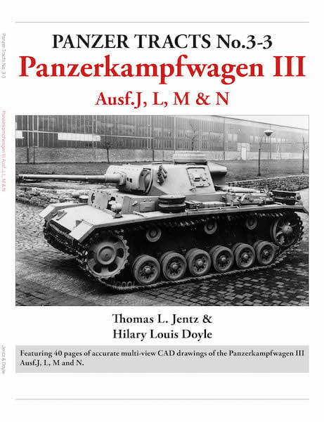 Panzer Tracts No. 3-3: Panzerkampfwagen III Ausf.J, L, M & N