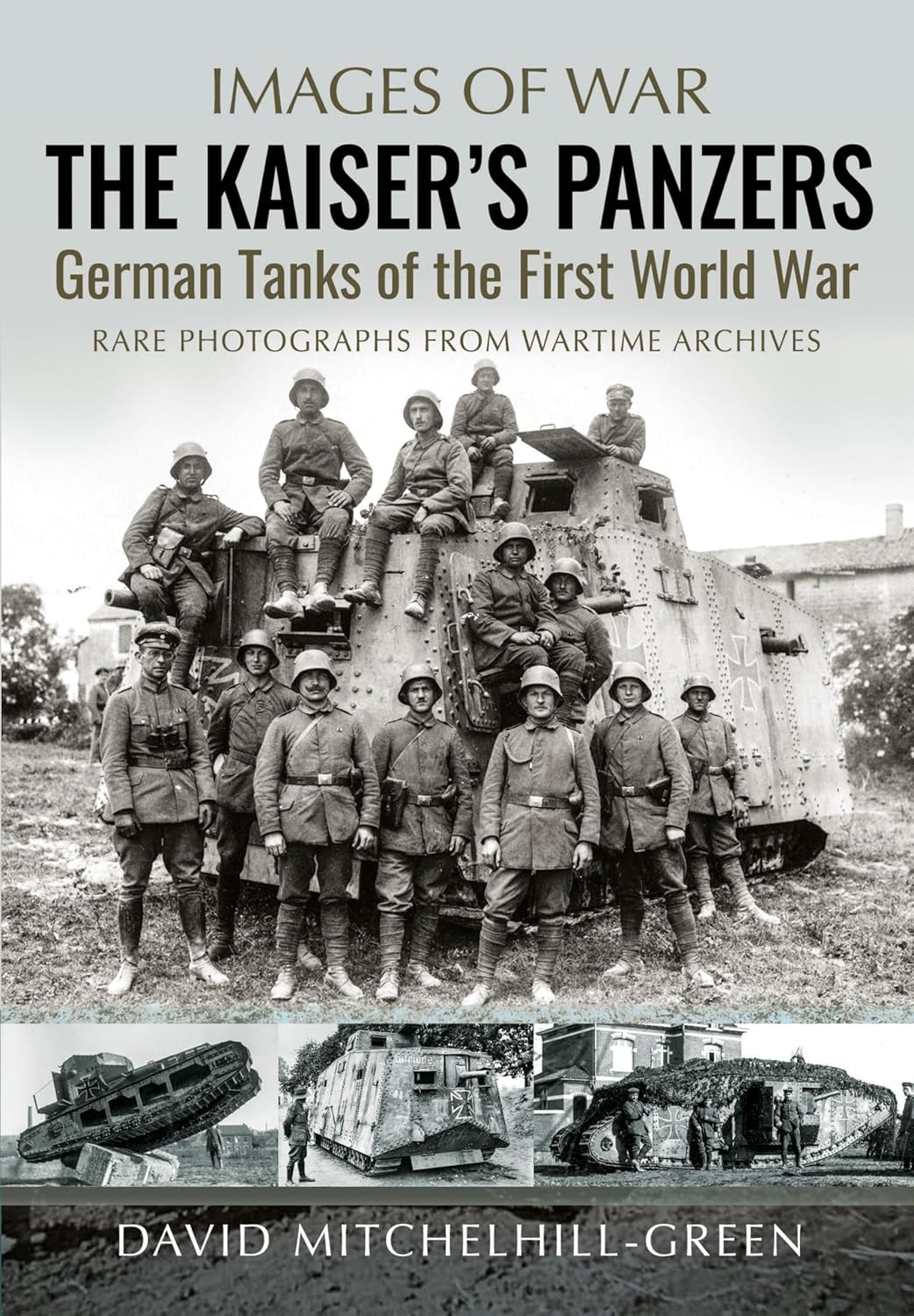 The Kaiser's Panzers