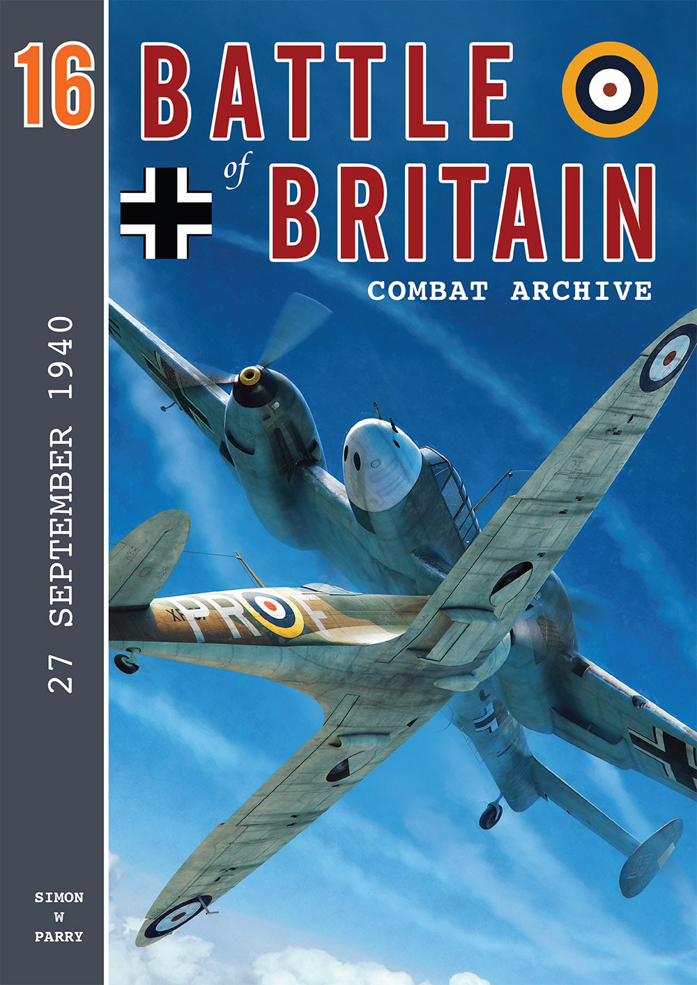Battle of Britain Combat Archive Vol.16