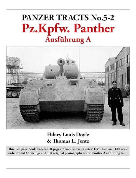 Panzer Tracts No.5-2: Pz.Kpfw. Panther Ausführung A