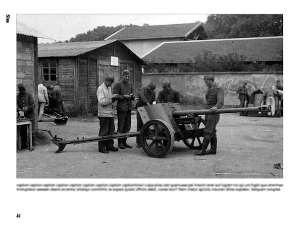 PAK: A Photo Study of German Anti-Tank Weapons