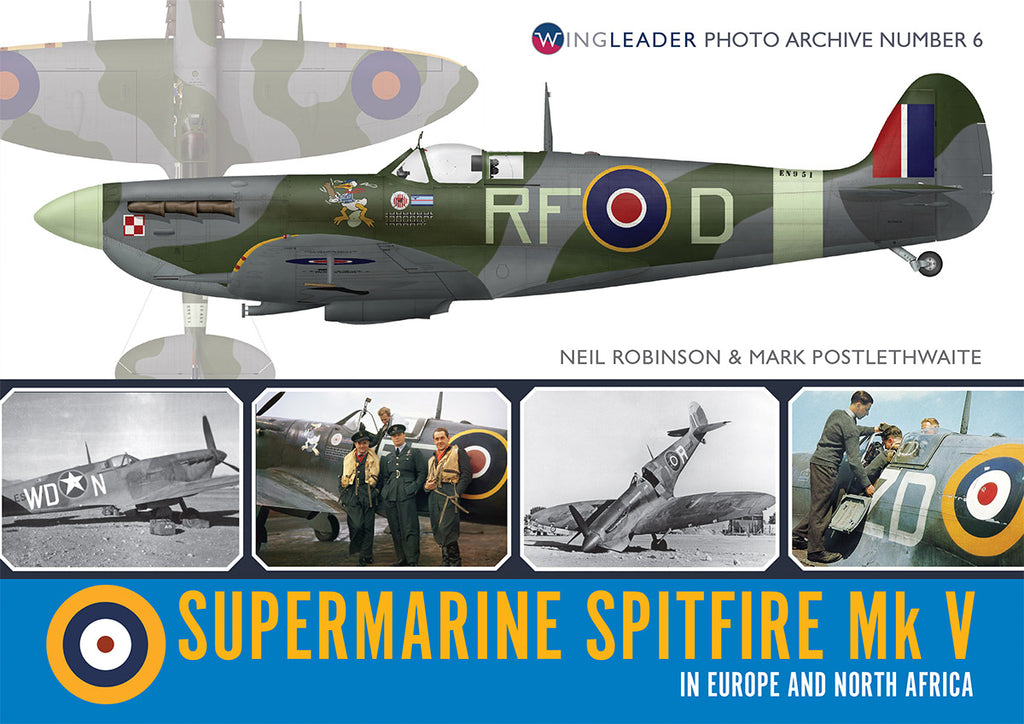 Photo Archive 6. Spitfire Mk V in Europe and North Africa