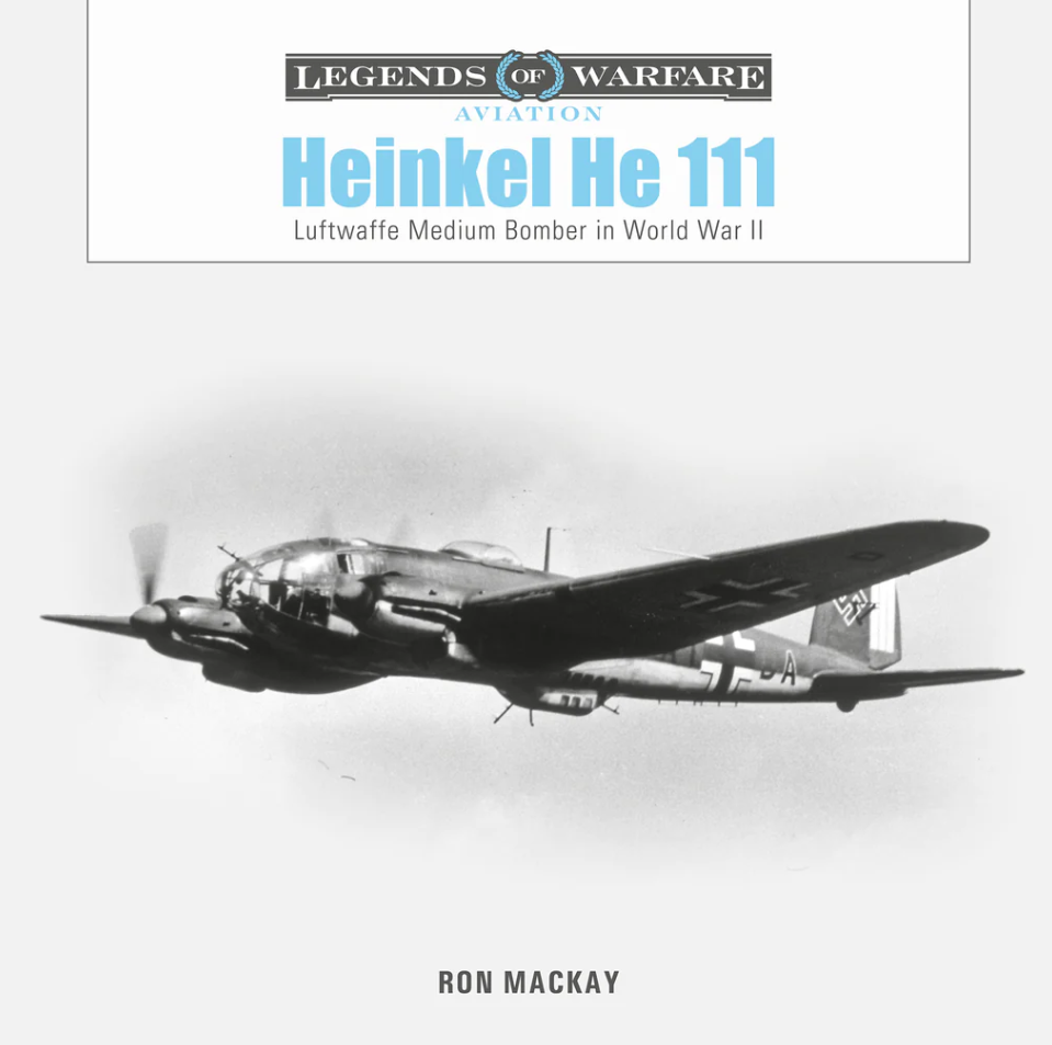 Heinkel He 111 : Luftwaffe Medium Bomber in World War II