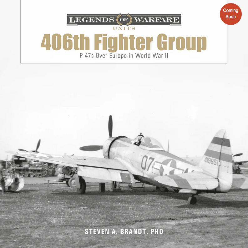 The 406th Fighter Group : P-47s over Europe in World War II