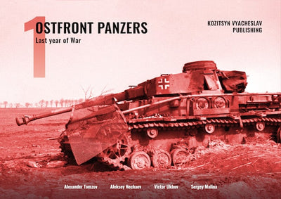 Ostfront Panzers 1: Last Year of the War