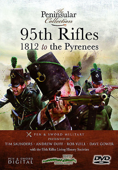 95th Rifles: 1812 to the Pyrenees