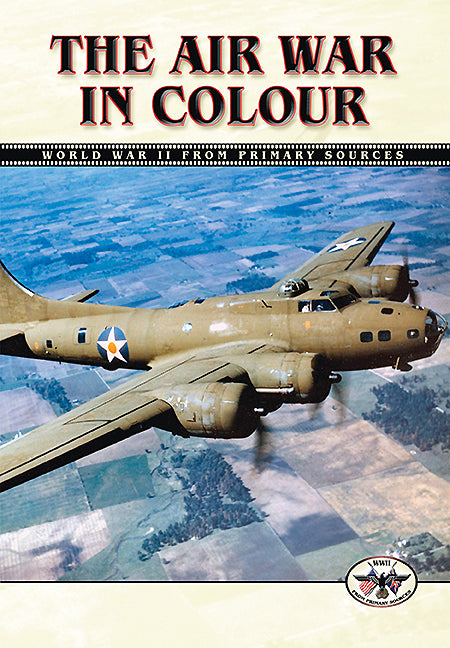 Der Luftkrieg in Farbe 