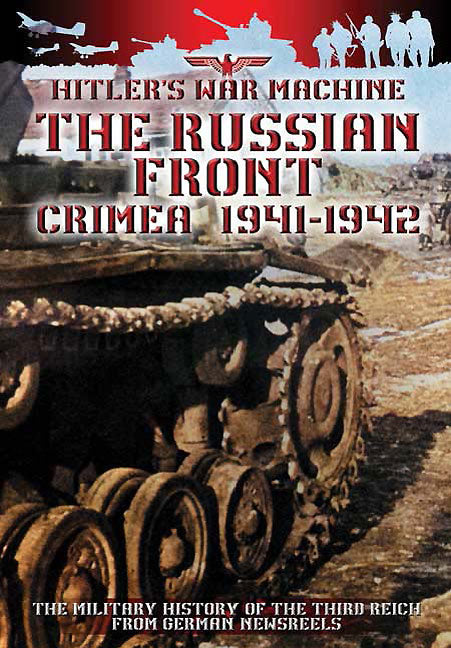 Die russische Front: Krim 1941-1942 