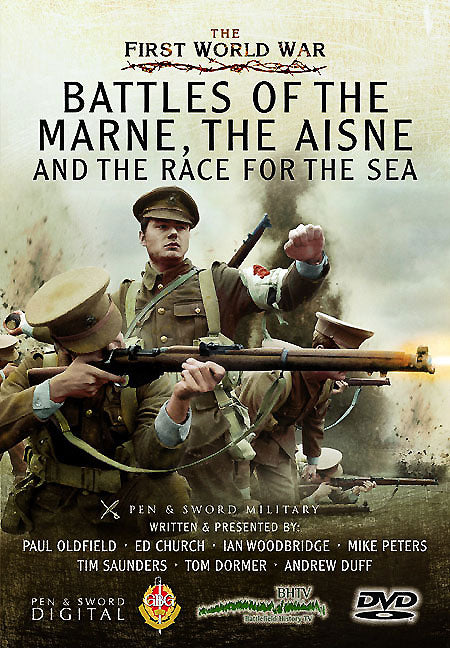 Die Schlachten an der Marne, der Aisne und der Wettlauf zum Meer 