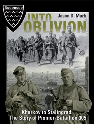 Into Oblivion-Kharkov to Stalingrad