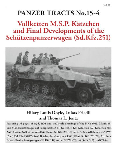 Panzer Tracts No.15-4: Endgültige Entwicklung von m.SPW